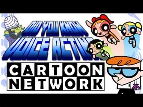 Cartoon Network - Did You Know Voice Acting? - YouTube