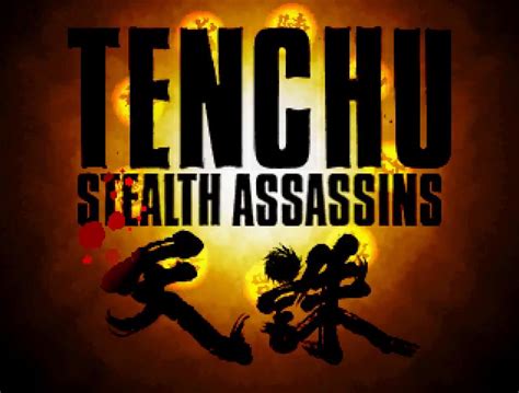 Tenchu: Stealth Assassins Download | GameFabrique