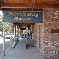 Folsom History Museum - Sacramento365