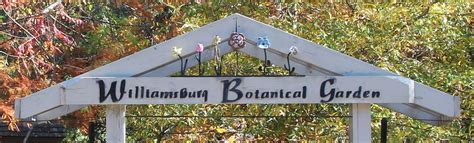 Williamsburg Botanical Garden – Williamsburg, Virginia