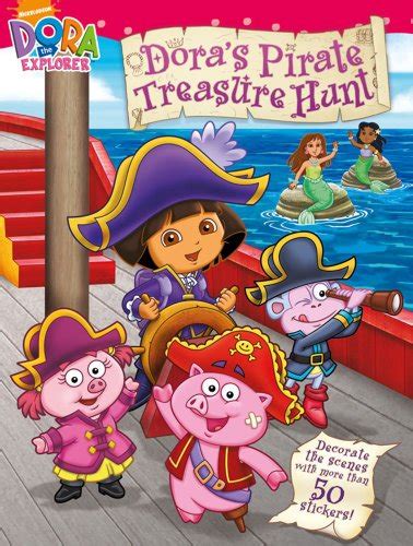 Dora's Pirate Treasure Hunt (Dora the Explorer) - Nickelodeon: 9781847388155 - AbeBooks