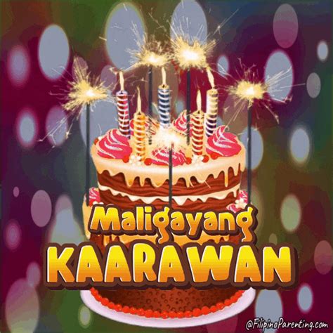 Maligayang Kaarawan Nanay Happy Birthday In Tagalog Filipino Parenting ...