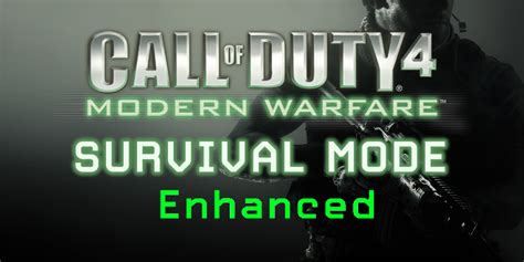 COD4 Survival Enhanced mod for Call of Duty 4: Modern Warfare - ModDB