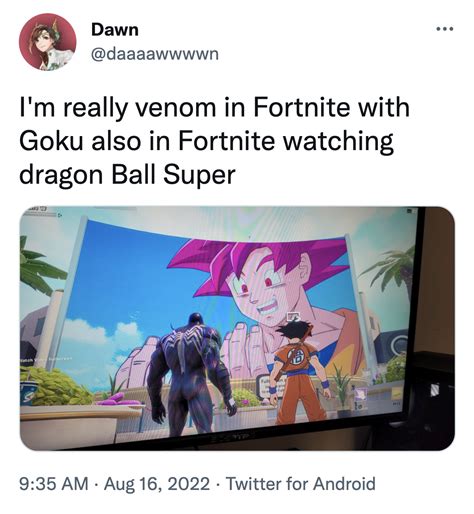 I'm really venom in Fortnite with Goku also in Fortnite watching dragon Ball Super | Goku In ...