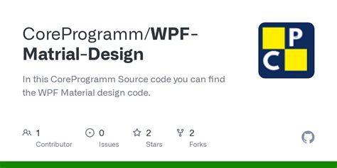 GitHub - CoreProgramm/WPF-Matrial-Design: In this CoreProgramm Source ...