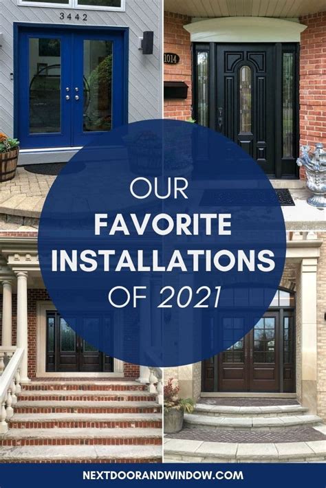 Our Favorite Door & Window Installations of 2021 | Next Door and Window