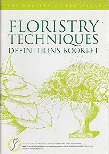 Floristry techniques definitions booklet: Amazon.co.uk: Society of ...