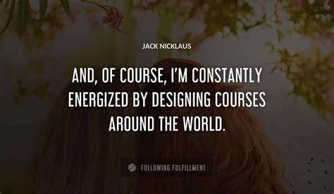 The Best Jack Nicklaus Quotes