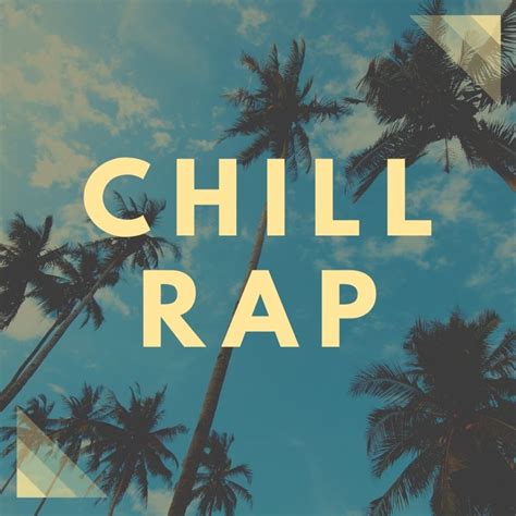 Chill Rap Playlist | Top-Music-Playlists.com