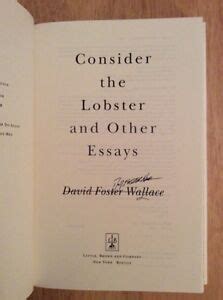 Signed Consider The Lobster Other Essays David Foster Wallace HC 1st 1st Pic 0316156116 | eBay