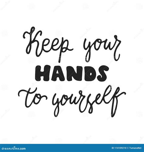 Keep Your Hands To Yourself Sign