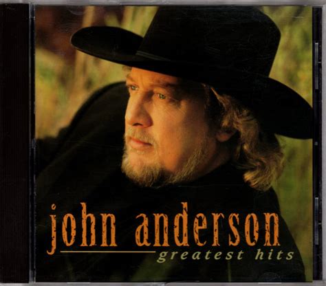 John Anderson - Greatest Hits | Releases | Discogs