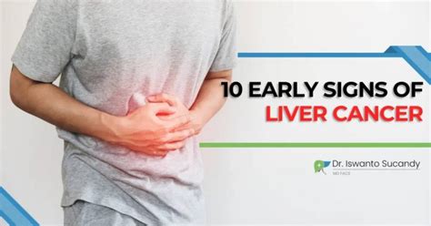 10 Early Signs of Liver Cancer: Learn to Diagnose