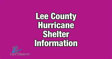 Find Your Lee County Hurricane Shelters - Eurex Shutters