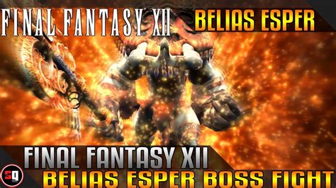 Final Fantasy XII - Belias Esper Boss Fight - YouTube