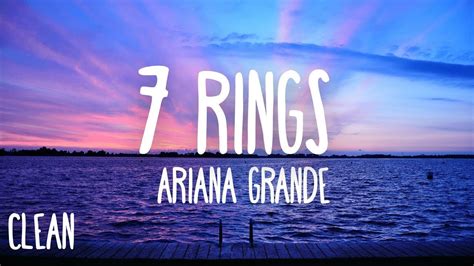 Clean 7 rings ariana grande lyrics - acetodrive