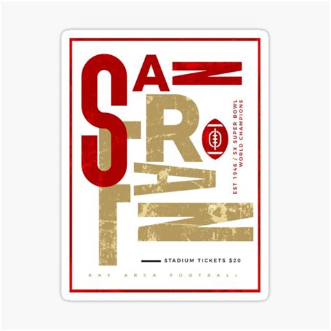 "San Francisco Football Stadium ticket" Sticker for Sale by the-rtist ...