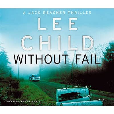 Without Fail: (Jack Reacher 6) book by Lee Child, Kerry Shale (Read by) | 1 available editions ...