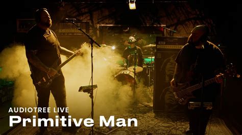 Primitive Man on Audiotree Live (Full Session) - YouTube