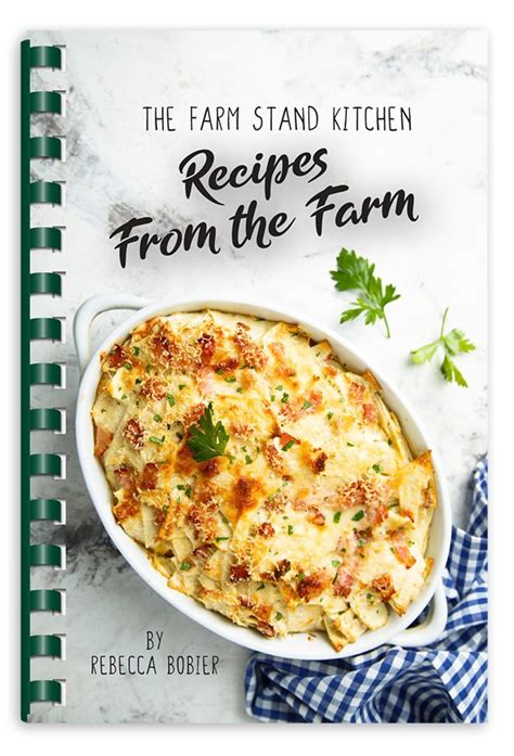 PRE-ORDER RECIPES FROM THE FARM COOKBOOK — The Farm Stand Kitchen