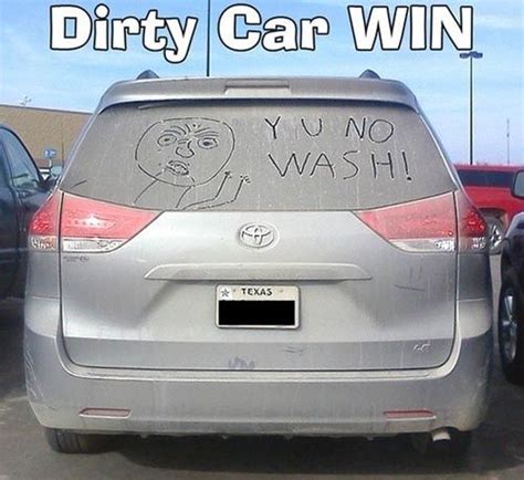 No Time For The Car Wash | Funny insults, You make me laugh, Humor