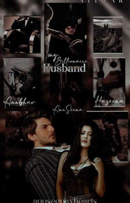 My Billionaire Husband - Trailer 😉 - Wattpad