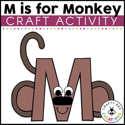 Uppercase Letter M is for Monkey Craft Activity - Crafty Bee Creations