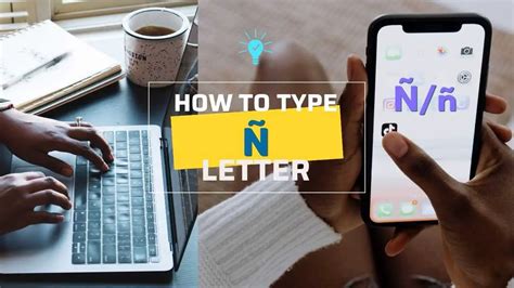 How to Type Enye Letter Ñ on iPhone, Android, PC (Keyboard Shortcuts)