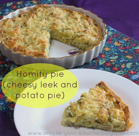 Homity pie (cheesy leek and potato pie) - Amuse Your Bouche