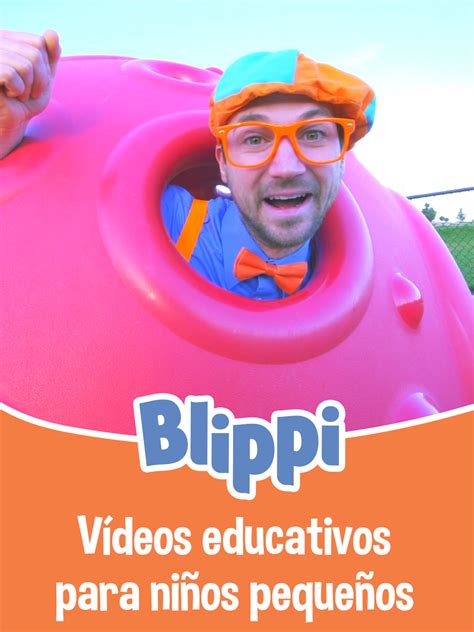 Prime Video: Blippi - Vídeos educativos para niños pequeños