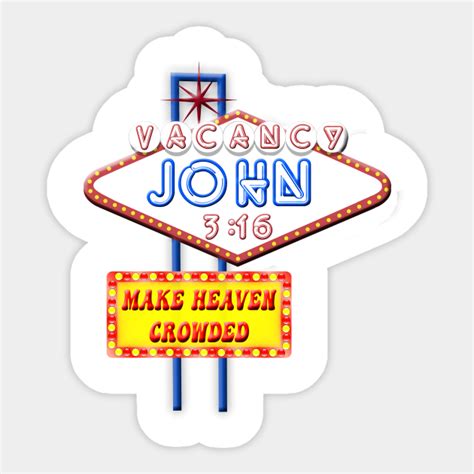 Vacancy John 3 16 Sign - John 3 16 - Sticker | TeePublic