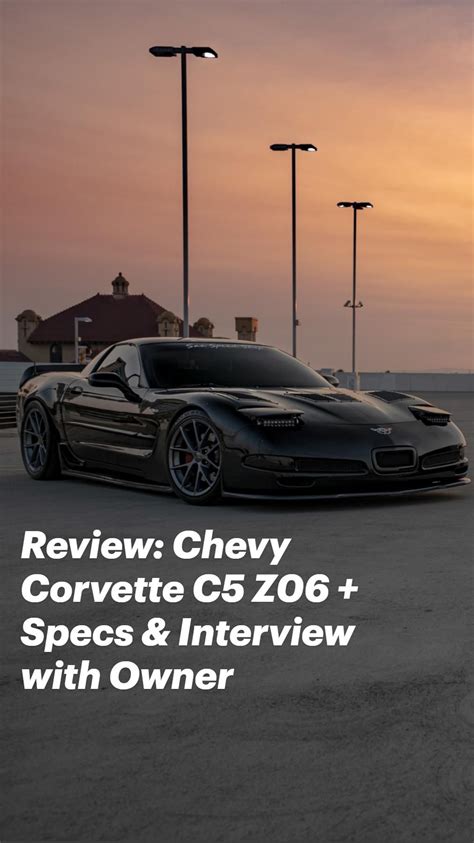 Review chevy corvette c5 z06 specs interview with the owner – Artofit