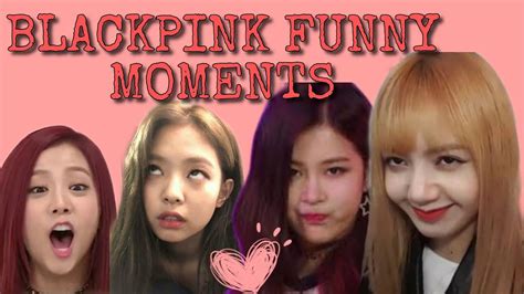 BLACKPINK | Top Funny moments - YouTube