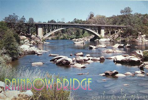 The Rainbow Bridge – Folsom, California