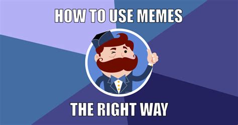 4 Things You Should Know Before You Start Using Memes on Social Media