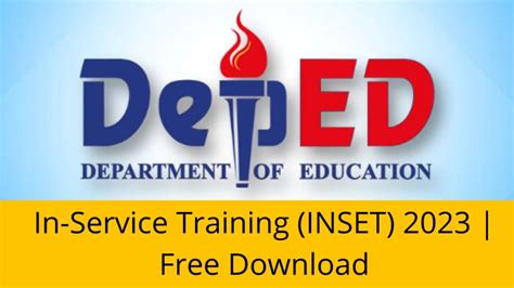 DepEd In-Service Training (INSET) 2023 | Free Download