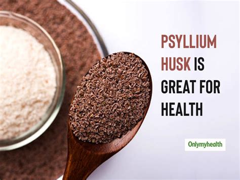 Lose Weight Faster By Adding Psyllium Husk In Your Diet, Know Other Benefits | OnlyMyHealth