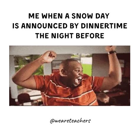 14 Snow Day Memes Proving Teachers' Relationship with Winter