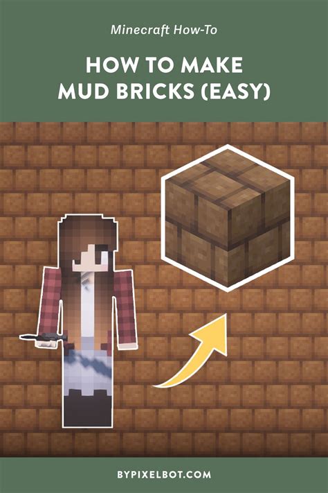 How to Make Mud Bricks in Minecraft 1.19 (Easy Tutorial) — ByPixelbot