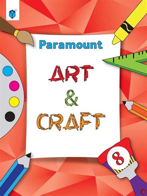 PARAMOUNT ART & CRAFT BOOK 8 | Paramount Books