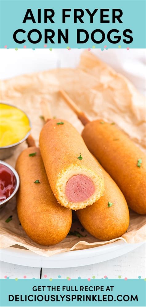 Air Fryer Corn Dogs – Deliciously Sprinkled