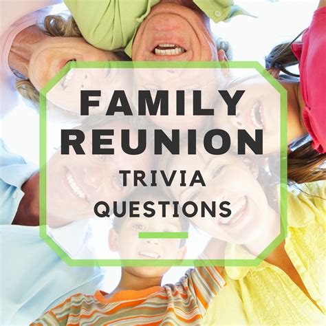 30 Family Reunion Trivia Questions for Fun and Laughter