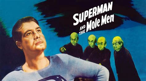 Superman and the Mole Men - Movie - Where To Watch