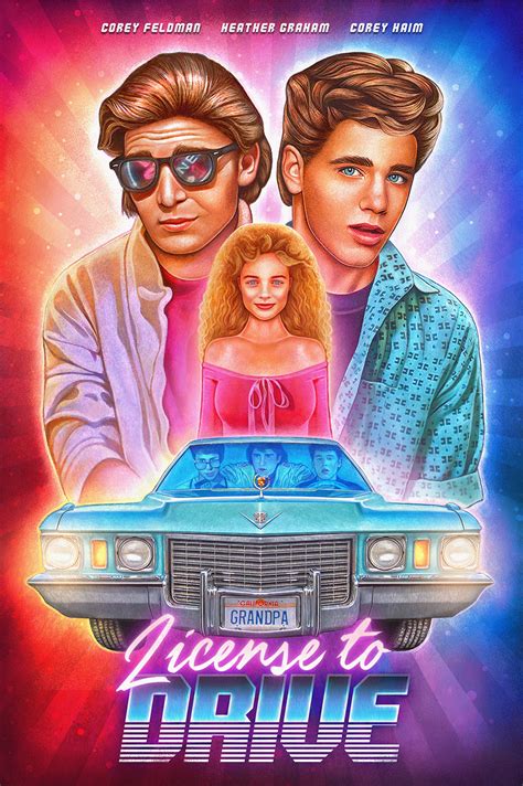 'License to Drive' Illustrated Poster by Nicky Barkla for Alternative Movie PostersWho pooled ...