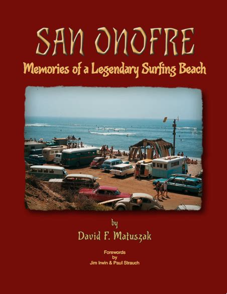 San Onofre Memories of a Legendary Surfing Beach