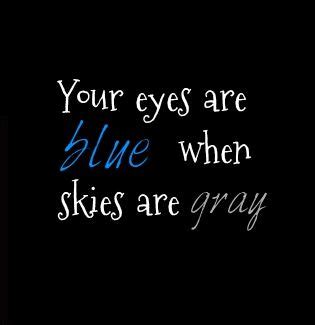 Beautiful Blue Eyes Quotes. QuotesGram