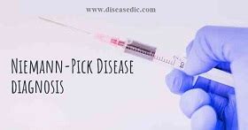 Niemann-Pick disease (NPD)- Diagnosis, Symptoms, and Treatment