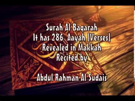 SURAH AL BAQARAH full by ABDULRAHMAN AL SUDAIS - YouTube