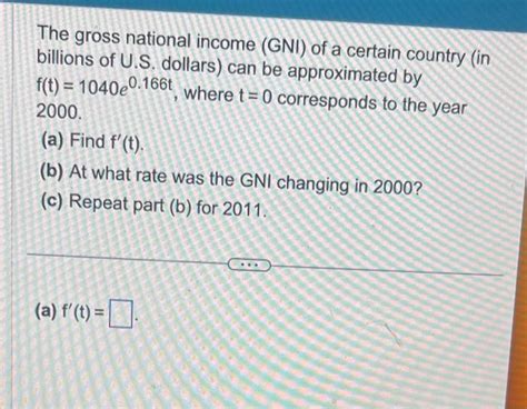 Solved The gross national income (GNI) of a certain country | Chegg.com