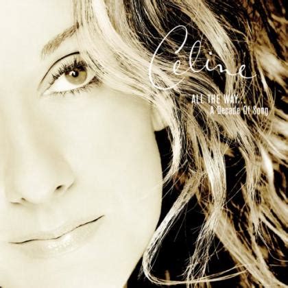 All The Way...A Decade of Song-Celine Dion-新浪乐库